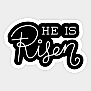 He is Risen Sticker